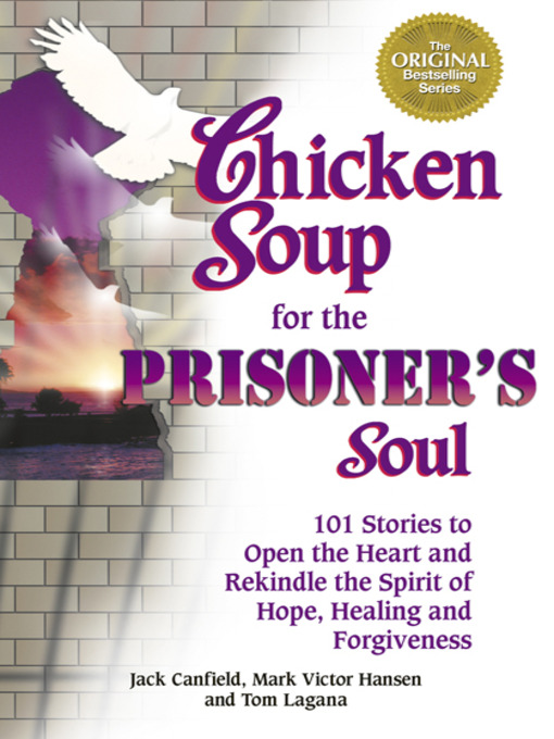 Title details for Chicken Soup for the Prisoner's Soul by Tom Lagana - Available